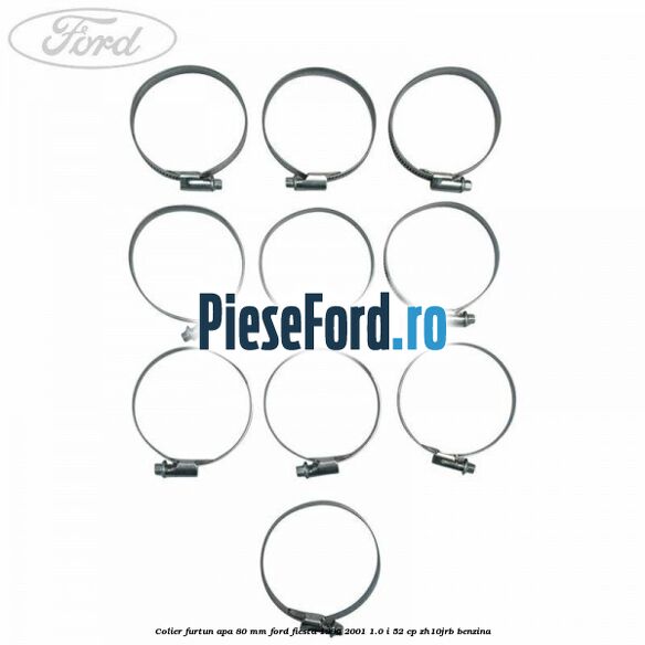 Colier furtun apa 80 mm Ford Fiesta 1996-2001 1.0 i 52 cp ZH10JRB benzina