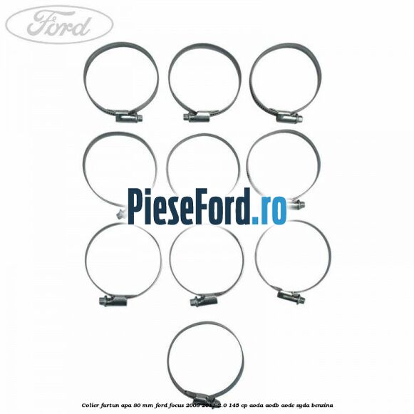 Colier furtun apa 80 mm Ford Focus 2008-2011 2.0 145 cp AODA, AODB, AODE, SYDA benzina