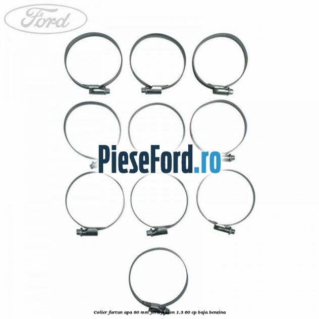 Colier furtun apa 80 mm Ford Fusion 1.3 60 cp Colier furtun apa 80 mm Ford Fusion 1.3 60 cp BAJA benzina