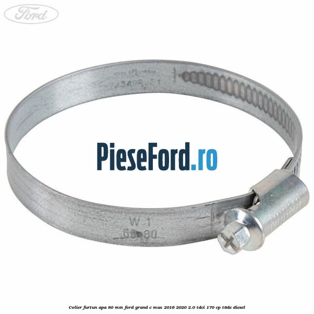 Colier furtun apa 80 mm Ford Grand C-Max 2016-2020 2.0 TDCi 170 cp T8DE diesel