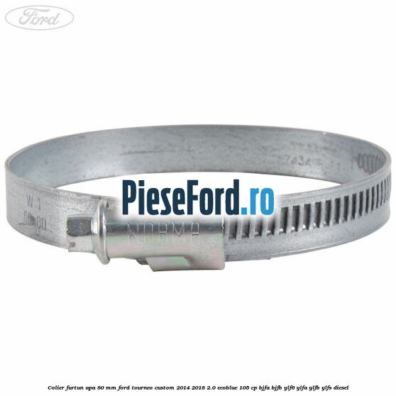 Colier furtun apa 80 mm Ford Tourneo Custom 2014-2018 2.0 EcoBlue 105 cp BJFA, BJFB, YLF6, YLFA, YLFB, YLFS diesel