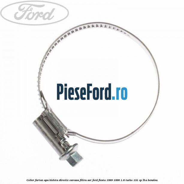 Colier furtun apa, bieleta directie, carcasa filtru aer Ford Fiesta 1989-1996 1.6 Turbo 131 cp LHA benzina