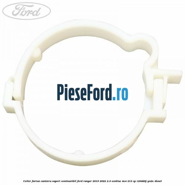 Colier furtun canistra vapori combustibil Ford Ranger 2019-2022 2.0 EcoBlue 4x4 213 cp T20DD0J, YN2X diesel
