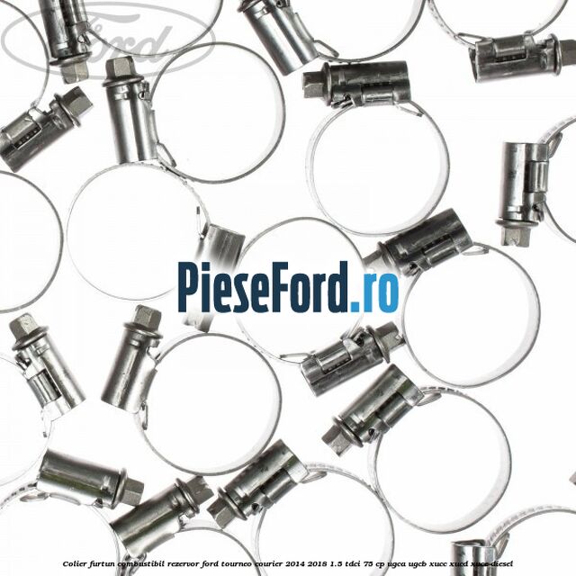Colier furtun combustibil rezervor Ford Tourneo Courier 2014-2018 1.5 TDCi 75 cp Colier furtun combustibil rezervor Ford Tourneo Courier 2014-2018 1.5 TDCi 75 cp UGCA, UGCB, XUCC, XUCD, XUCE diesel