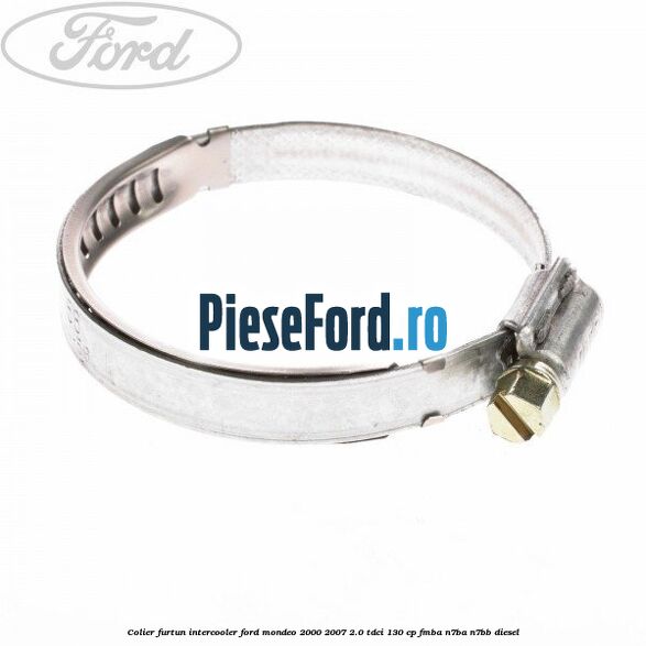 Colier furtun intercooler Ford Mondeo 2000-2007 2.0 TDCi 130 cp FMBA, N7BA, N7BB diesel