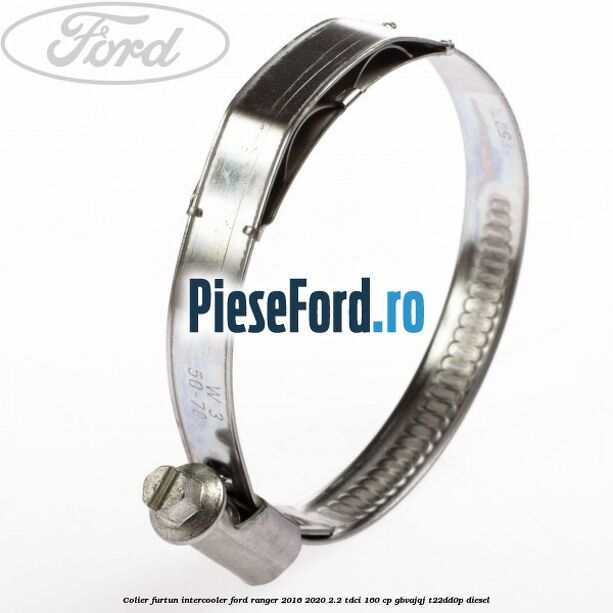 Colier furtun intercooler Ford Ranger 2016-2020 2.2 TDCi 160 cp GBVAJQJ, T22DD0P diesel