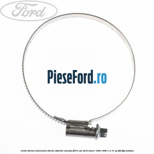 Colier furtun intercooler furtun admisie carcasa filtru aer Ford Escort 1990-1995 1.4 71 cp F6F, F6G benzina