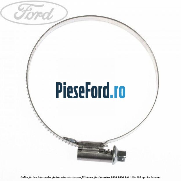 Colier furtun intercooler furtun admisie carcasa filtru aer Ford Mondeo 1993-1996 1.8 i 16V 115 cp RKA benzina