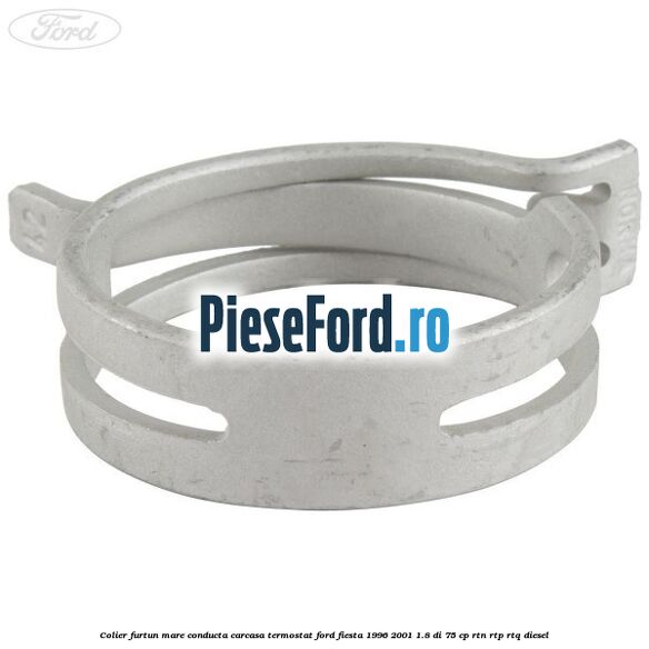 Colier furtun mare conducta carcasa termostat Ford Fiesta 1996-2001 1.8 DI 75 cp RTN, RTP, RTQ diesel