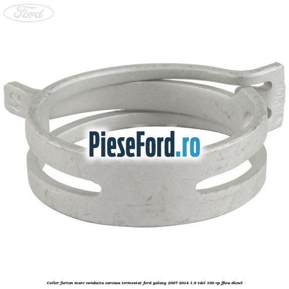 Colier furtun mare conducta carcasa termostat Ford Galaxy 2007-2014 1.8 TDCi 100 cp Colier furtun mare conducta carcasa termostat Ford Galaxy 2007-2014 1.8 TDCi 100 cp FFWA diesel