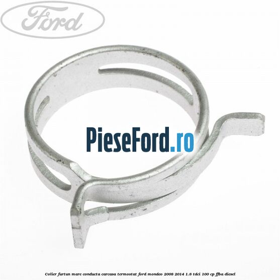 Colier furtun mare conducta carcasa termostat Ford Mondeo 2008-2014 1.8 TDCi 100 cp FFBA diesel