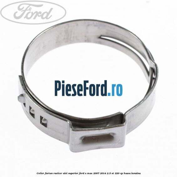 Colier furtun racitor ulei superior Ford S-Max 2007-2014 2.5 ST 220 cp HUWA benzina