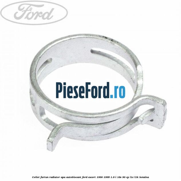 Colier furtun radiator apa autoblocant Ford Escort 1990-1995 1.6 i 16V 90 cp L1E, L1K benzina
