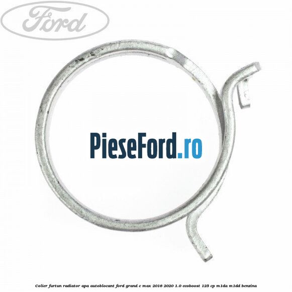Colier furtun radiator apa autoblocant Ford Grand C-Max 2016-2020 1.0 EcoBoost 125 cp