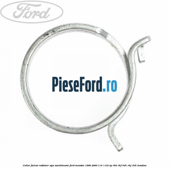 Colier furtun radiator apa autoblocant Ford Mondeo 1996-2000 1.8 i 115 cp