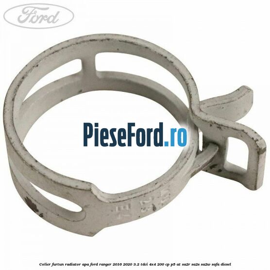 Colier furtun radiator apa Ford Ranger 2016-2020 3.2 TDCi 4x4 200 cp P5-AT, SA2R, SA2S, SA2W, SAFA diesel