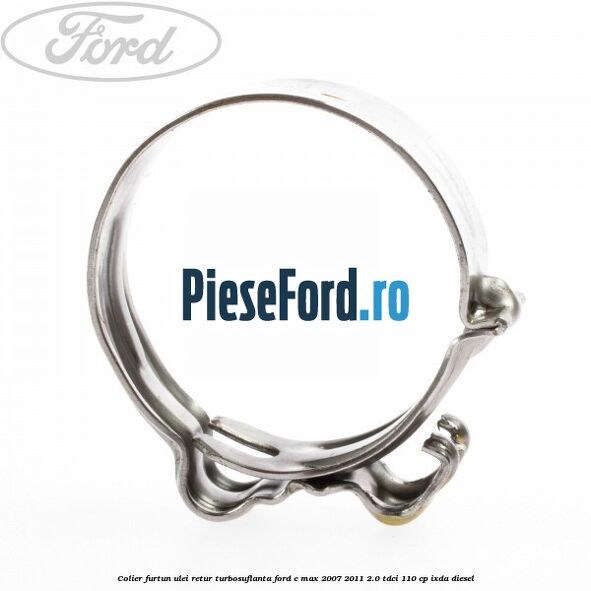 Colier furtun ulei retur turbosuflanta Ford C-Max 2007-2011 2.0 TDCi 110 cp IXDA diesel