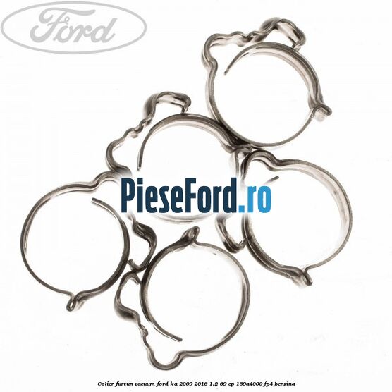 Colier furtun vacuum Ford Ka 2009-2016 1.2 69 cp 169A4000, FP4 benzina