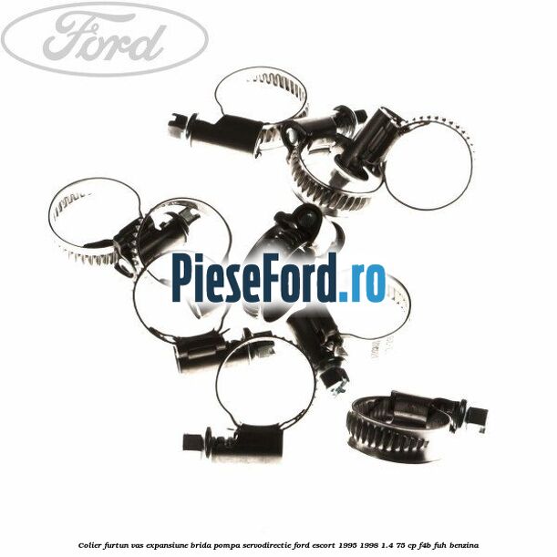 Colier furtun vas expansiune, brida pompa servodirectie Ford Escort 1995-1998 1.4 75 cp F4B, FUH benzina
