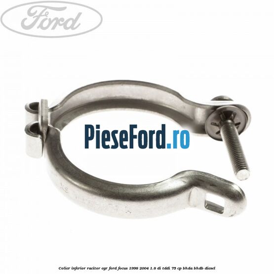 Colier inferior racitor EGR Ford Focus 1998-2004 1.8 DI/TDDi 75 cp BHDA, BHDB diesel