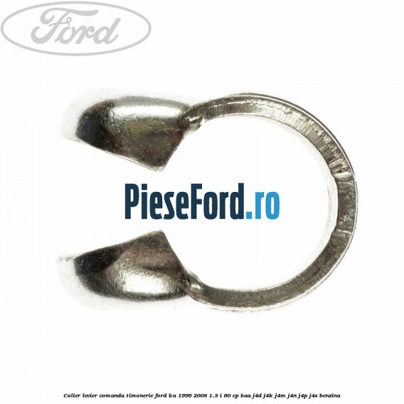 Colier levier comanda timonerie Ford Ka 1996-2008 1.3 i 60 cp BAA, J4D, J4K, J4M, J4N, J4P, J4S benzina