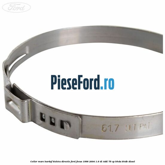 Colier mare burduf bieleta directie Ford Focus 1998-2004 1.8 DI/TDDi 75 cp BHDA, BHDB diesel