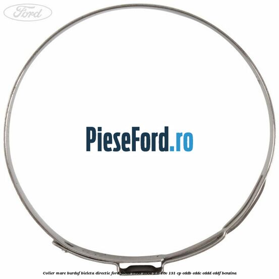 Colier mare burduf bieleta directie Ford Focus 1998-2004 2.0 16V 131 cp Colier mare burduf bieleta directie Ford Focus 1998-2004 2.0 16V 131 cp EDDB, EDDC, EDDD, EDDF benzina