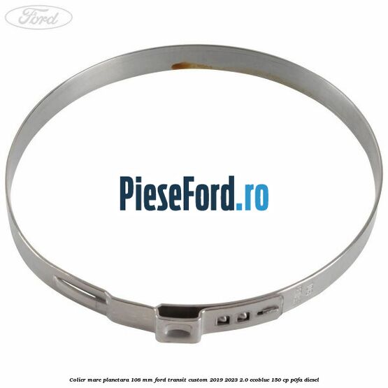 Colier mare planetara 108 mm Ford Transit Custom 2019-2023 2.0 EcoBlue 150 cp Colier mare planetara 108 mm Ford Transit Custom 2019-2023 2.0 EcoBlue 150 cp P0FA diesel