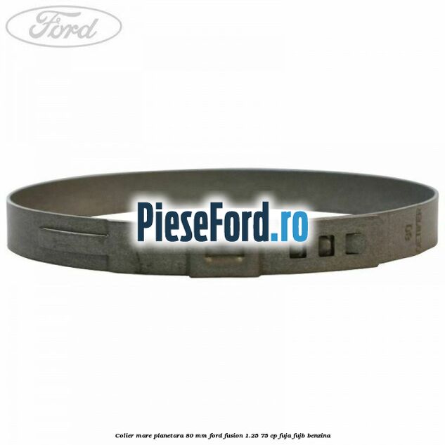Colier mare planetara 80 mm Ford Fusion 1.25 75 cp FUJA, FUJB benzina