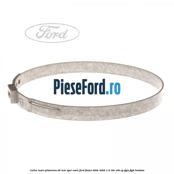 Colier mare planetara 80 mm spre cutie Ford Fiesta 2002-2005 1.6 16V 100 cp FYJA, FYJB benzina