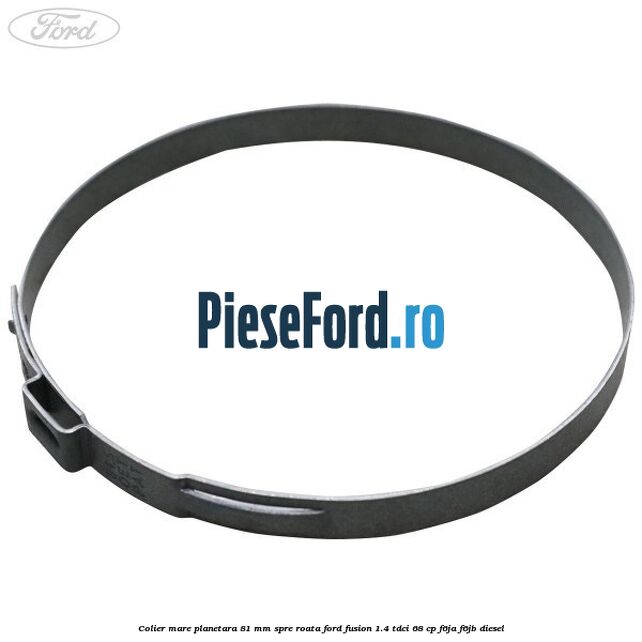 Colier mare planetara 81 mm spre roata Ford Fusion 1.4 TDCi 68 cp F6JA, F6JB diesel