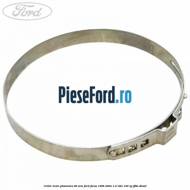 Colier mare planetara 86 mm Ford Focus 1998-2004 1.8 TDCi 100 cp Colier mare planetara 86 mm Ford Focus 1998-2004 1.8 TDCi 100 cp FFDA diesel