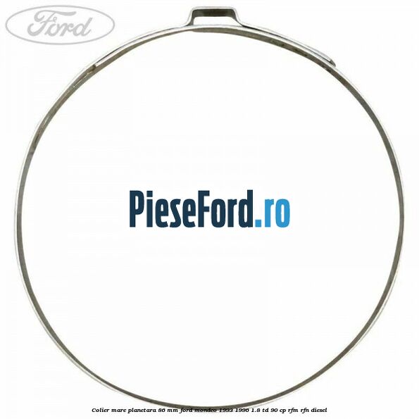 Colier mare planetara 86 mm Ford Mondeo 1993-1996 1.8 TD 90 cp RFM, RFN diesel