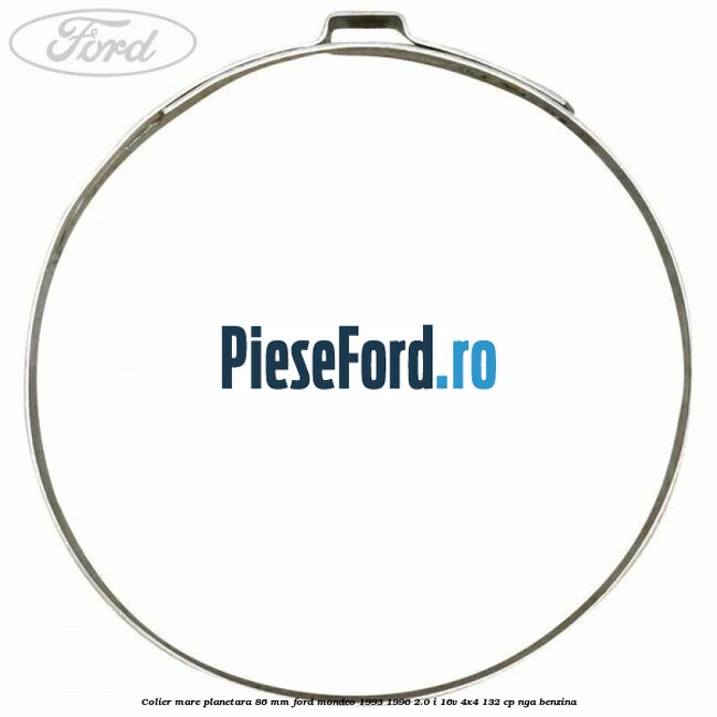 Colier mare planetara 86 mm Ford Mondeo 1993-1996 2.0 i 16V 4x4 132 cp NGA benzina
