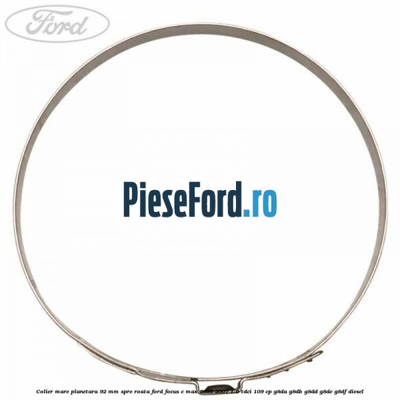Colier mare planetara 92 mm spre roata Ford Focus C-Max 2003-2007 1.6 TDCi 109 cp G8DA, G8DB, G8DD, G8DE, G8DF diesel