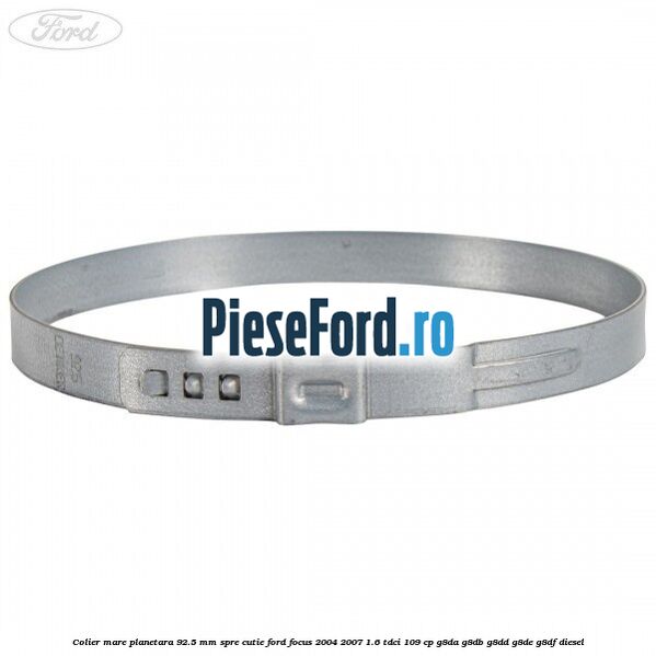 Colier mare planetara 92.5 mm spre cutie Ford Focus 2004-2007 1.6 TDCi 109 cp G8DA, G8DB, G8DD, G8DE, G8DF diesel