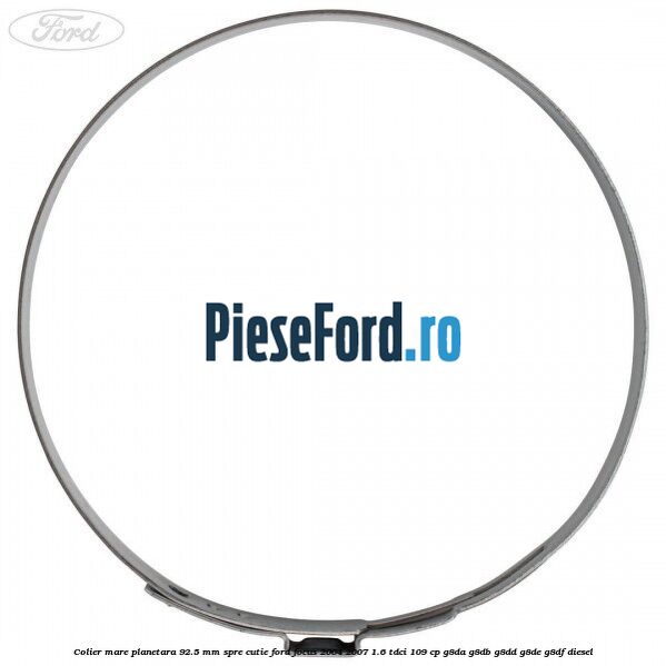 Colier mare planetara 92.5 mm spre cutie Ford Focus 2004-2007 1.6 TDCi 109 cp G8DA, G8DB, G8DD, G8DE, G8DF diesel