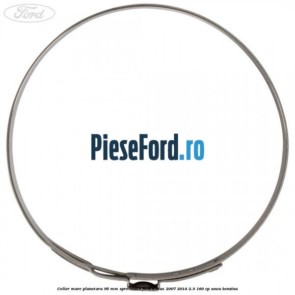 Colier mare planetara 95 mm spre roata Ford S-Max 2007-2014 2.3 160 cp SEWA benzina