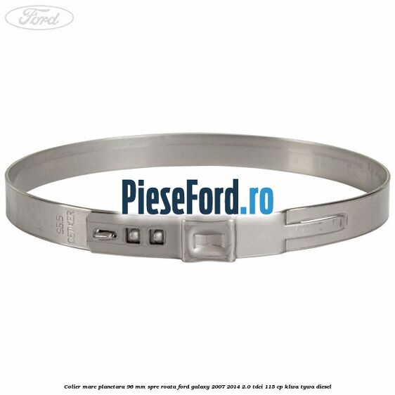 Colier mare planetara 96 mm spre roata Ford Galaxy 2007-2014 2.0 TDCi 115 cp KLWA, TYWA diesel