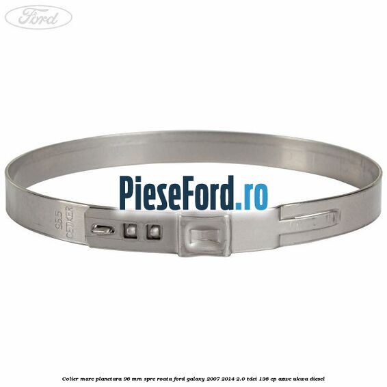 Colier mare planetara 96 mm spre roata Ford Galaxy 2007-2014 2.0 TDCi 136 cp AZWC, UKWA diesel