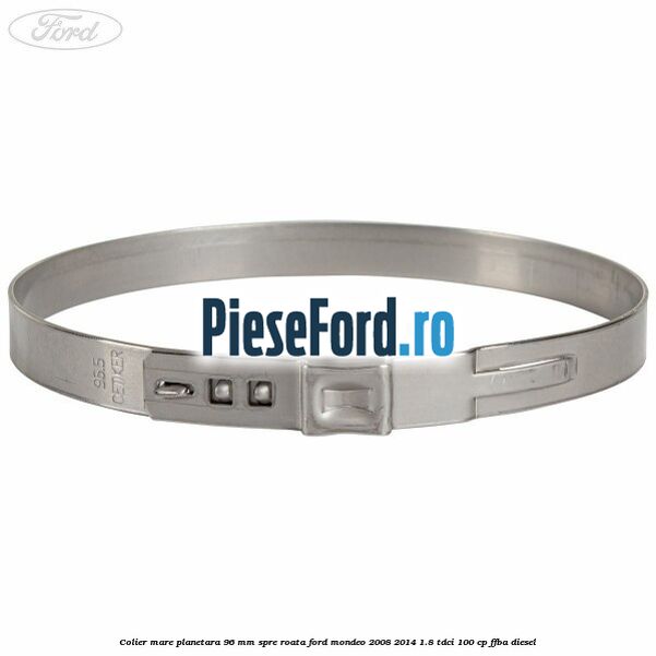 Colier mare planetara 96 mm spre roata Ford Mondeo 2008-2014 1.8 TDCi 100 cp FFBA diesel