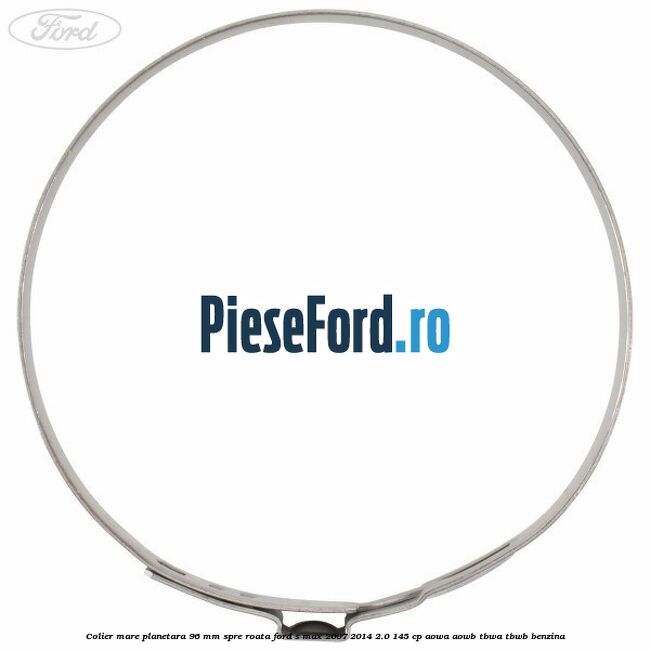 Colier mare planetara 96 mm spre roata Ford S-Max 2007-2014 2.0 145 cp AOWA, AOWB, TBWA, TBWB benzina