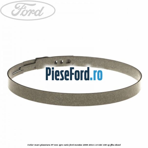 Colier mare planetara 97 mm spre cutie Ford Mondeo 2008-2014 1.8 TDCi 100 cp FFBA diesel