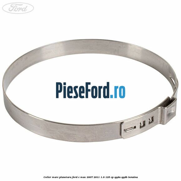 Colier mare planetara Ford C-Max 2007-2011 1.8 125 cp QQDA, QQDB benzina