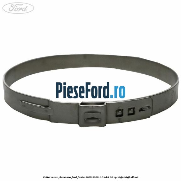 Colier mare planetara Ford Fiesta 2005-2008 1.6 TDCi 90 cp HHJA, HHJB diesel