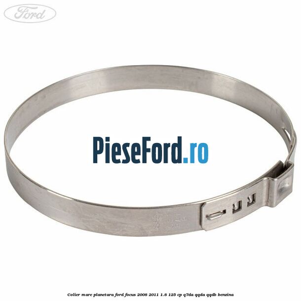 Colier mare planetara Ford Focus 2008-2011 1.8 125 cp Q7DA, QQDA, QQDB benzina