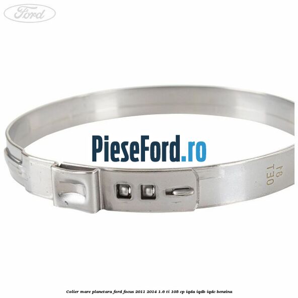 Colier mare planetara Ford Focus 2011-2014 1.6 Ti 105 cp Colier mare planetara Ford Focus 2011-2014 1.6 Ti 105 cp IQDA, IQDB, IQDC benzina