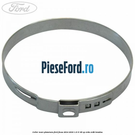 Colier mare planetara Ford Focus 2014-2018 1.6 Ti 85 cp XTDA, XTDB benzina