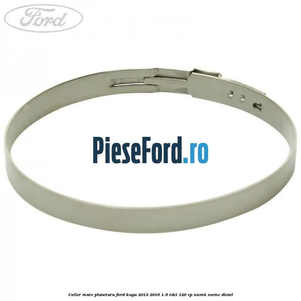 Colier mare planetara Ford Kuga 2013-2016 1.5 TDCi 120 cp XWMB, XWMC diesel
