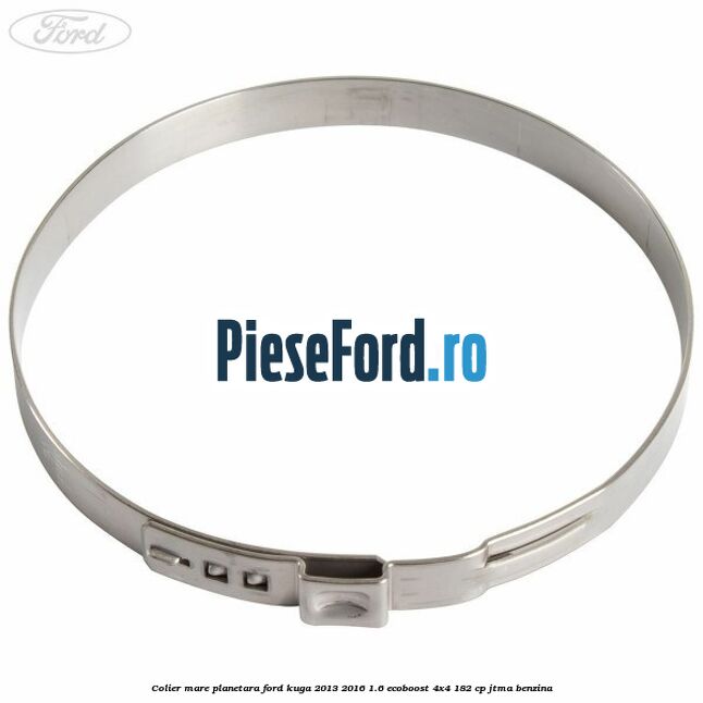 Colier mare planetara Ford Kuga 2013-2016 1.6 EcoBoost 4x4 182 cp JTMA benzina